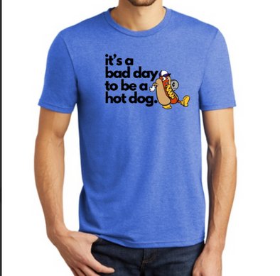 It's a bad day to be a hot dog T-shirt